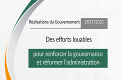 Le gouvernement déploie des efforts louables pour renforcer la gouvernance et la réforme de l'administration.